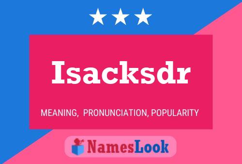 Isacksdr Namensposter