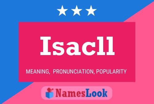 Isacll Namensposter