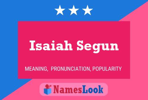 Isaiah Segun Namensposter