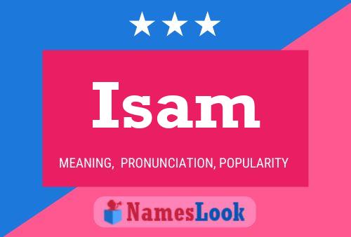 Isam Namensposter