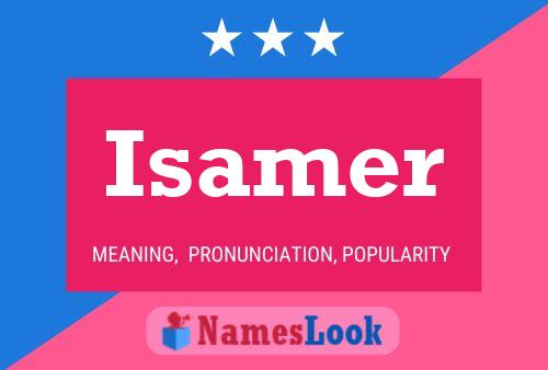 Isamer Namensposter