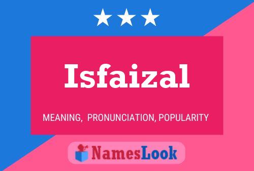 Isfaizal Namensposter