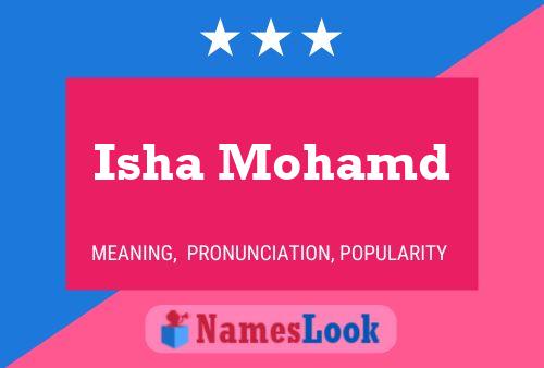 Isha Mohamd Namensposter