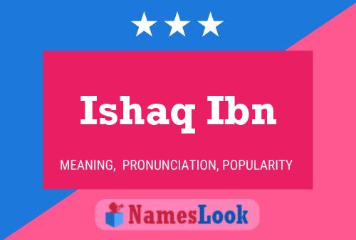 Ishaq Ibn Namensposter