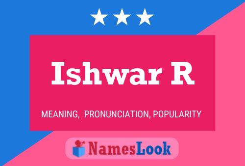 Ishwar R Namensposter