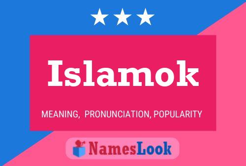 Islamok Namensposter