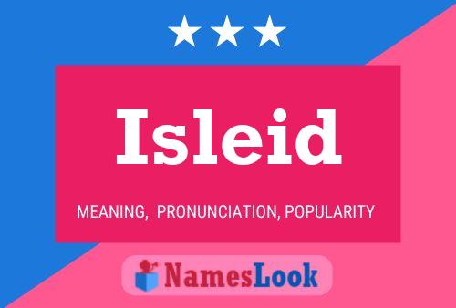 Isleid Namensposter