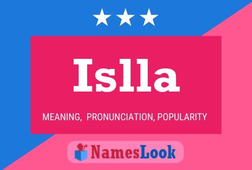 Islla Namensposter