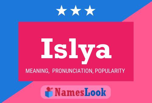 Islya Namensposter