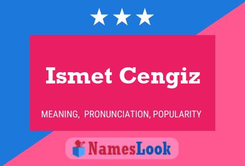 Ismet Cengiz Namensposter