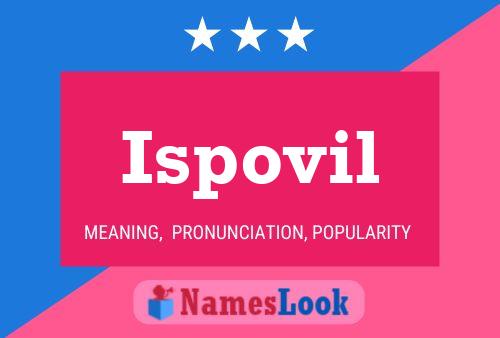 Ispovil Namensposter