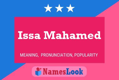 Issa Mahamed Namensposter