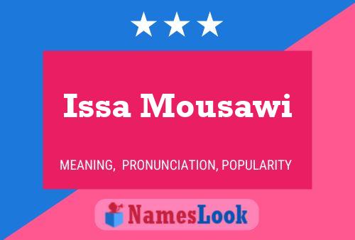 Issa Mousawi Namensposter