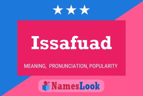 Issafuad Namensposter