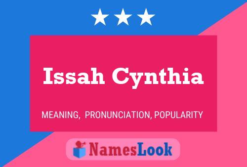 Issah Cynthia Namensposter