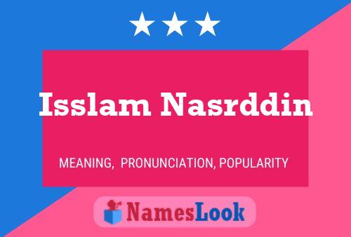 Isslam Nasrddin Namensposter