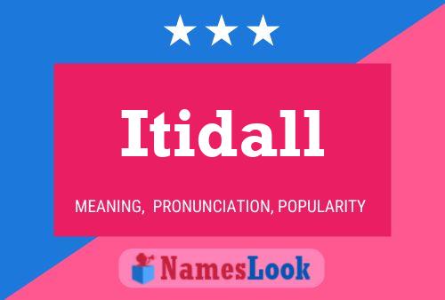 Itidall Namensposter