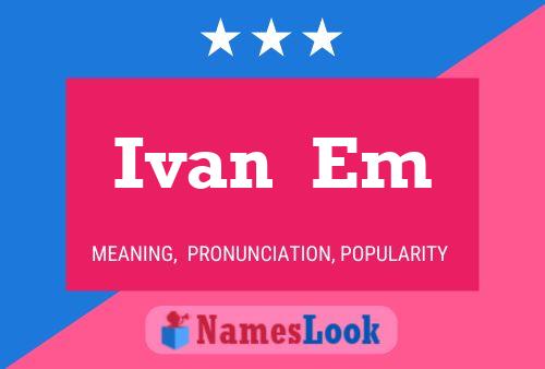 Ivan  Em Namensposter