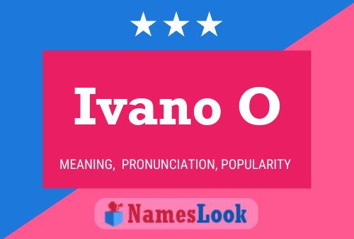 Ivano O Namensposter