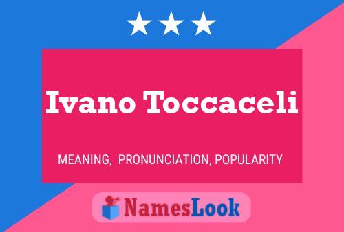 Ivano Toccaceli Namensposter