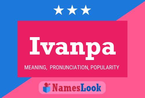 Ivanpa Namensposter