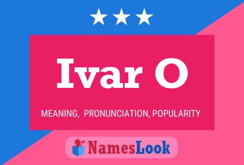 Ivar O Namensposter