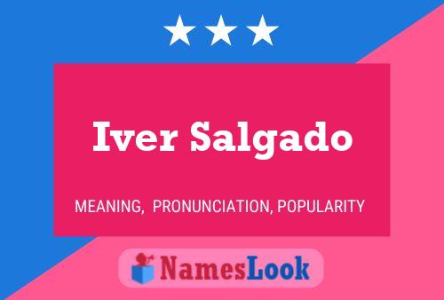 Iver Salgado Namensposter