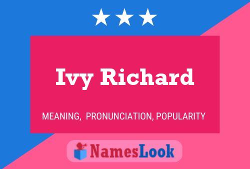 Ivy Richard Namensposter