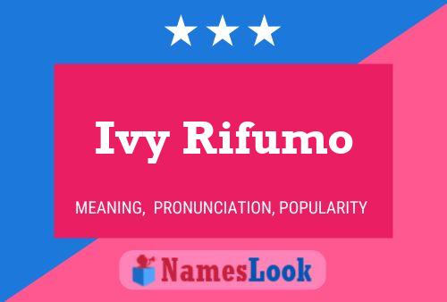 Ivy Rifumo Namensposter