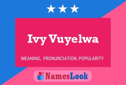 Ivy Vuyelwa Namensposter