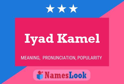 Iyad Kamel Namensposter