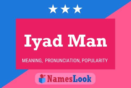 Iyad Man Namensposter