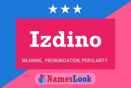 Izdino Namensposter