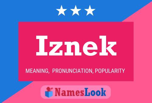 Iznek Namensposter