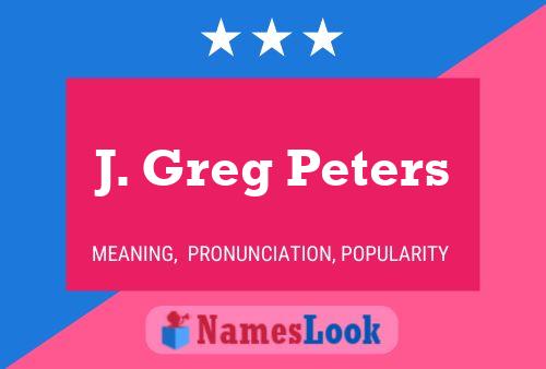 J. Greg Peters Namensposter