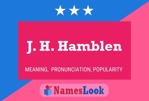 J. H. Hamblen Namensposter