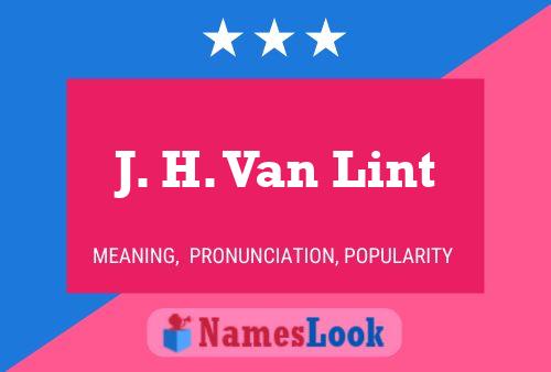 J. H. Van Lint Namensposter