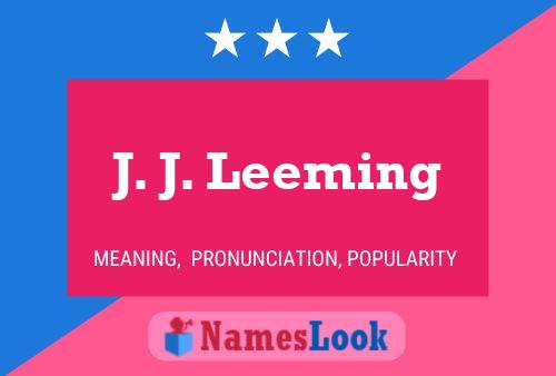 J. J. Leeming Namensposter