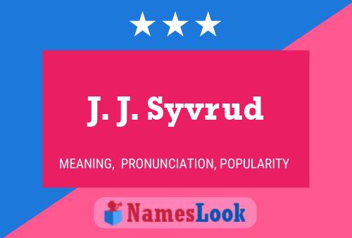 J. J. Syvrud Namensposter