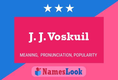 J. J. Voskuil Namensposter