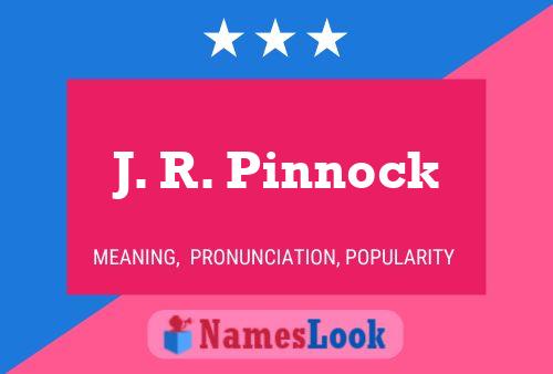 J. R. Pinnock Namensposter