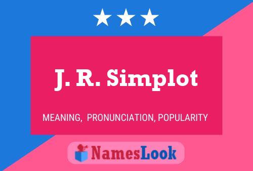 J. R. Simplot Namensposter