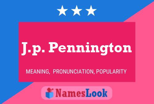 J.p. Pennington Namensposter