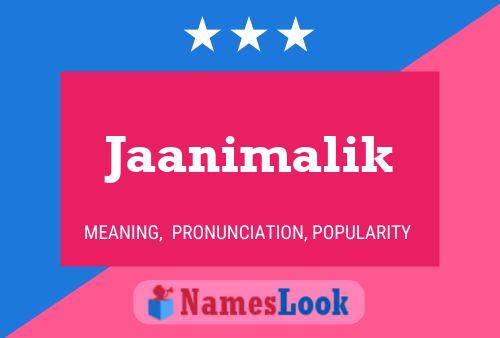 Jaanimalik Namensposter