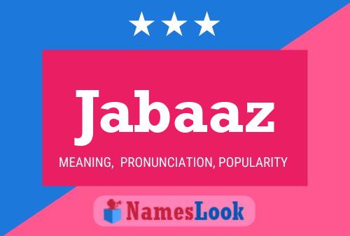 Jabaaz Namensposter