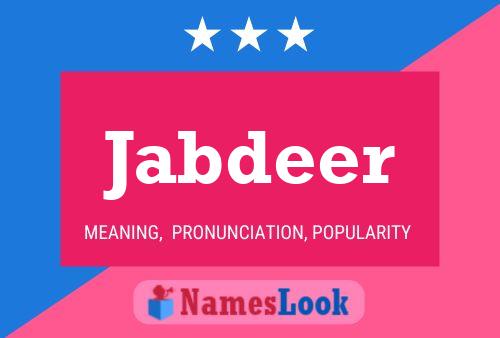 Jabdeer Namensposter