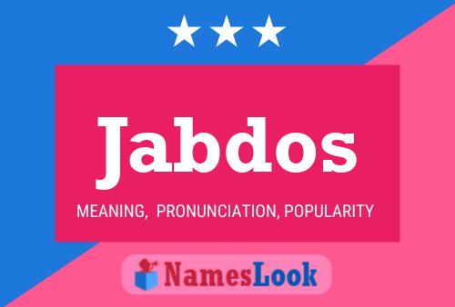 Jabdos Namensposter