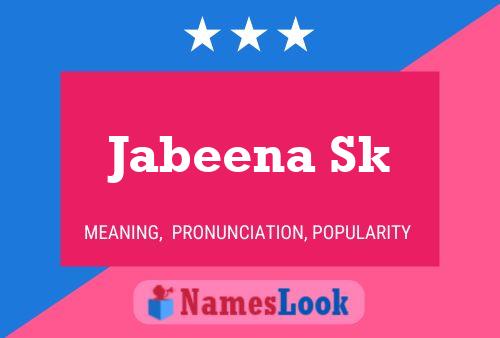 Jabeena Sk Namensposter