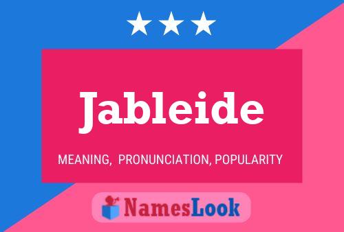 Jableide Namensposter