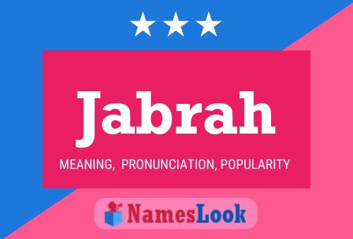 Jabrah Namensposter